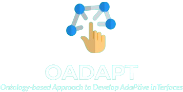 OADAPT - Ontology-based Approach to Develop AdaPtive inTerfaces